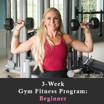 3-Week-Gym-Fitness-Workout-Program-Beginner-Live-Lean-Lindy